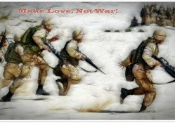 Make Love, Not War !